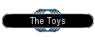 The Toys