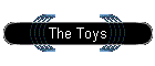 The Toys